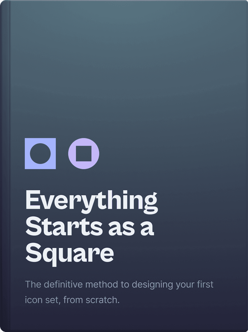 Cover image which contains some squares and circles to demonstrate the idea, and also the title and description of the book